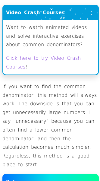 Article on Find the Common Denominator by Multiplying Denominators